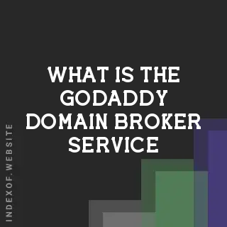 What is the GoDaddy Domain Broker Service? Banners